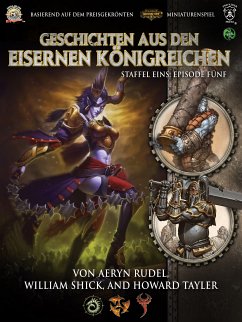 Geschichten aus den Eisernen Königreichen, Staffel 1 Episode 5 (eBook, ePUB) - Rudel, Aeryn; Shick, William; Tayler, Howard