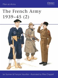 The French Army 1939-45 (2) (eBook, ePUB) - Sumner, Ian; Vauvillier, Francois