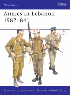 Armies in Lebanon 1982-84 (eBook, ePUB) - Katz, Sam; Russell, Lee E