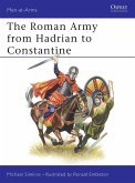 The Roman Army from Hadrian to Constantine (eBook, ePUB)