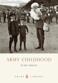 Army Childhood (eBook, ePUB)