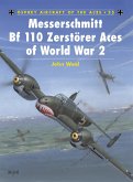 Messerschmitt Bf 110 Zerstörer Aces of World War 2 (eBook, ePUB)