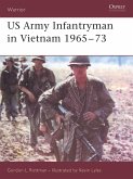 US Army Infantryman in Vietnam 1965-73 (eBook, ePUB)