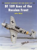 Bf 109 Aces of the Russian Front (eBook, ePUB)
