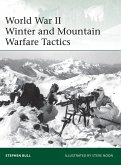 World War II Winter and Mountain Warfare Tactics (eBook, ePUB)