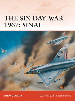 The Six Day War 1967 (eBook, ePUB) - Dunstan, Simon