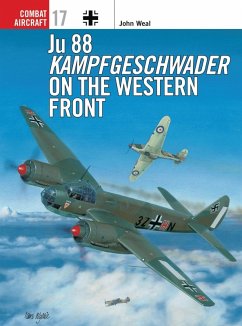 Ju 88 Kampfgeschwader on the Western Front (eBook, ePUB) - Weal, John