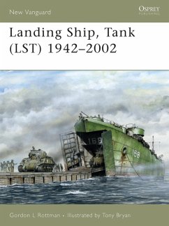 Landing Ship, Tank (LST) 1942-2002 (eBook, ePUB) - Rottman, Gordon L.