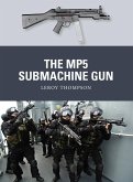 The MP5 Submachine Gun (eBook, ePUB)