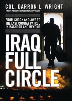 Iraq Full Circle (eBook, ePUB) - Wright, Darron L.; Walling, Michael G.