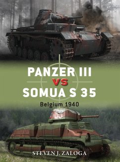 Panzer III vs Somua S 35 (eBook, ePUB) - Zaloga, Steven J.