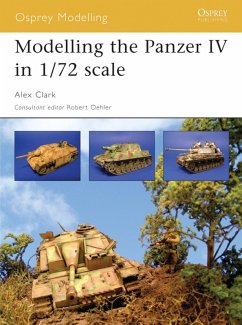 Modelling the Panzer IV in 1/72 scale (eBook, ePUB) - Clark, Alex