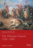 The Ottoman Empire 1326-1699 (eBook, ePUB)