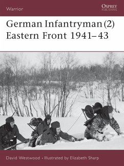 German Infantryman (2) Eastern Front 1941-43 (eBook, ePUB) - Westwood, David