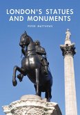 London's Statues and Monuments (eBook, ePUB)