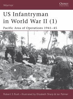 US Infantryman in World War II (1) (eBook, ePUB) - Rush, Robert S