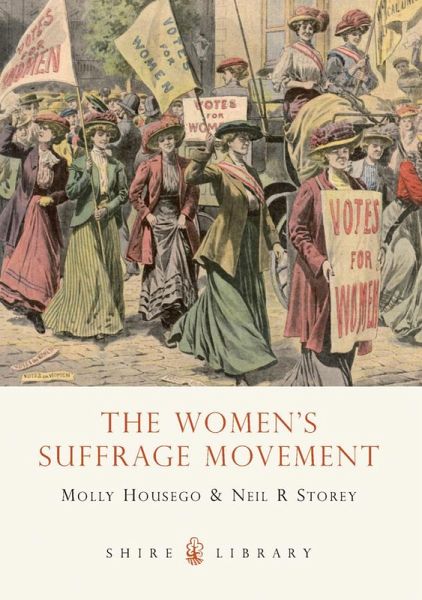 The Women's Suffrage Movement (eBook, ePUB) The Women's Suffrage Movement (eBook, ePUB)