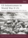 US Infantryman in World War II (3) (eBook, ePUB)