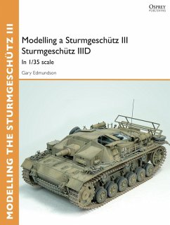 Modelling a Sturmgeschütz III Sturmgeschütz IIID (eBook, ePUB) - Edmundson, Gary