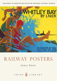 Railway Posters (eBook, ePUB) - Frost, Lorna