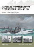 Imperial Japanese Navy Destroyers 1919-45 (2) (eBook, ePUB)