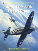 Aces of the 78th Fighter Group (eBook, ePUB)