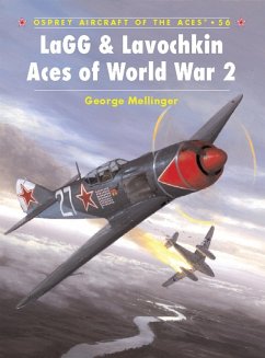LaGG & Lavochkin Aces of World War 2 (eBook, ePUB) - Mellinger, George