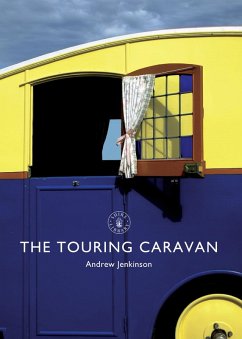 The Touring Caravan (eBook, ePUB) - Jenkinson, Andrew