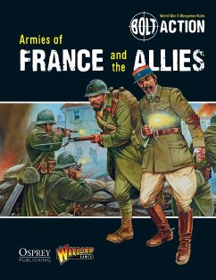 Bolt Action: Armies of France and the Allies (eBook, ePUB) - Games, Warlord