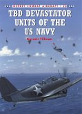 TBD Devastator Units of the US Navy (eBook, ePUB)