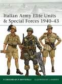 Italian Army Elite Units & Special Forces 1940-43 (eBook, ePUB)