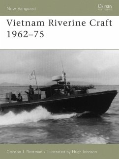 Vietnam Riverine Craft 1962-75 (eBook, ePUB) - Rottman, Gordon L.