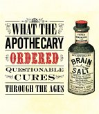 What the Apothecary Ordered (eBook, ePUB)