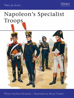 Napoleon's Specialist Troops (eBook, ePUB) - Haythornthwaite, Philip