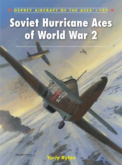 Soviet Hurricane Aces of World War 2 (eBook, ePUB) - Rybin, Yuriy