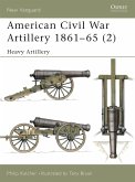 American Civil War Artillery 1861-65 (2) (eBook, ePUB)