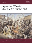 Japanese Warrior Monks AD 949-1603 (eBook, ePUB)