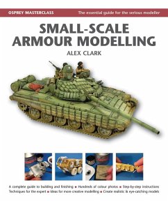 Small-Scale Armour Modelling (eBook, ePUB) - Clark, Alex