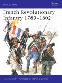French Revolutionary Infantry 1789-1802 (eBook, ePUB)