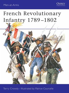 French Revolutionary Infantry 1789-1802 (eBook, ePUB) - Crowdy, Terry