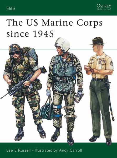 The US Marine Corps since 1945 (eBook, ePUB) The US Marine Corps since 1945 (eBook, ePUB)