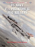 US Navy F-4 Phantom II MiG Killers 1972-73 (eBook, ePUB)