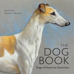 The Dog Book (eBook, ePUB) - Walker-Meikle, Kathleen