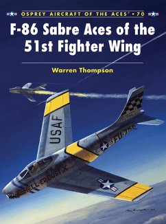 F-86 Sabre Aces of the 51st Fighter Wing (eBook, ePUB) - Thompson, Warren