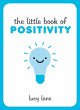 The Little Book of Positivity (eBook,... - Bild 1