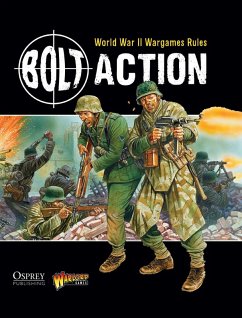 Bolt Action: World War II Wargames Rules (eBook, ePUB) - Games, Warlord; Cavatore, Alessio; Priestley, Rick