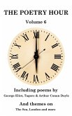 The Poetry Hour - Volume 6 (eBook, ePUB)