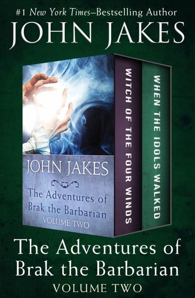 The Adventures of Brak the Barbarian Volume Two (eBook, ePUB)