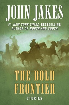The Bold Frontier (eBook, ePUB) - Jakes, John
