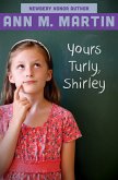 Yours Turly, Shirley (eBook, ePUB) Yours Turly, Shirley (eBook, ePUB)